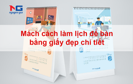Hình ảnh cho bài viết Cách làm lịch để bàn bằng giấy đẹp chi tiết
