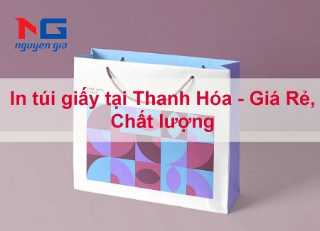 Hiển thị chi tiết cho In túi giấy tại Thanh Hóa Hình ảnh cho bài viết In túi giấy tại Thanh Hóa