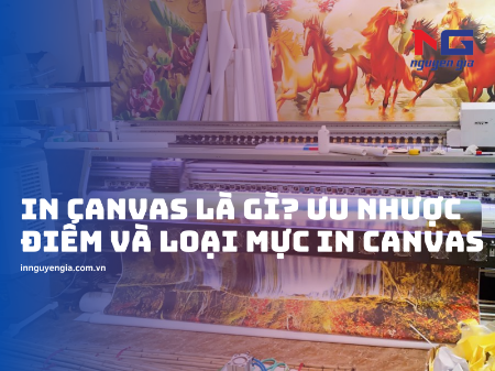 Hiển thị chi tiết cho In Canvas Là Gì? Ưu nhược điểm và các loại mực in Canvas Hình ảnh cho bài viết In Canvas Là Gì? Ưu nhược điểm và các loại mực in Canvas