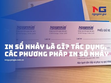 Hiển thị chi tiết cho In số nhảy là gì? Tác dụng và các phương pháp in số nhảy Hình ảnh cho bài viết In số nhảy là gì? Tác dụng và các phương pháp in số nhảy