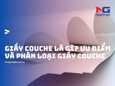 Hiển thị chi tiết cho Giấy Couche Là Gì? Ưu điểm và phân loại giấy Couche Hình ảnh cho bài viết Giấy Couche Là Gì? Ưu điểm và phân loại giấy Couche