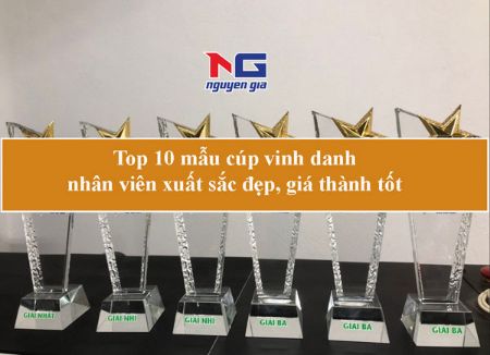 Hiển thị chi tiết cho Top 10+ mẫu cúp vinh danh nhân viên xuất sắc đẹp, giá thành tốt Hình ảnh cho bài viết Top 10+ mẫu cúp vinh danh nhân viên xuất sắc đẹp, giá thành tốt