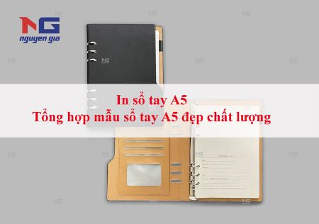 Hình ảnh cho bài viết In sổ tay A5, tổng hợp mẫu sổ tay A5 đẹp, chất lượng